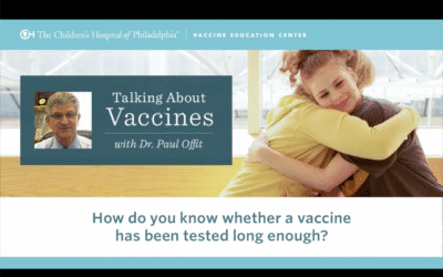 How do you know whether a vaccine has been tested long enough?